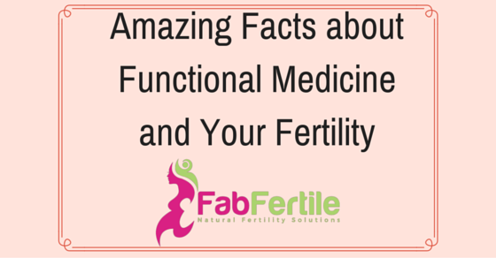 Functional-Medcine-and-Your-Fertility.png