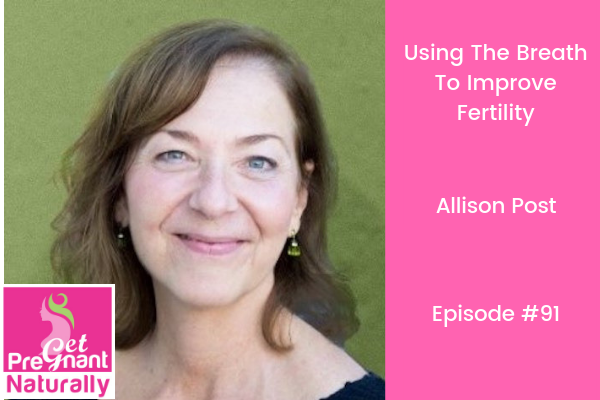 Using The Breath To Improve Fertility