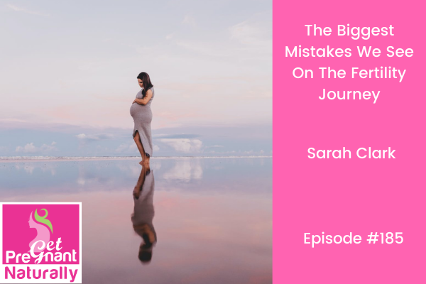 The Biggest Mistakes We See On The Fertility Journey
