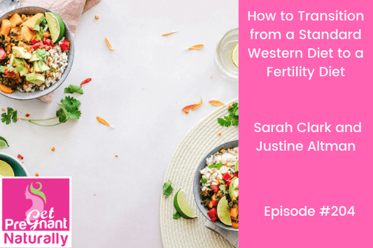 How to Transition from a Standard Western Diet to a Fertility Diet