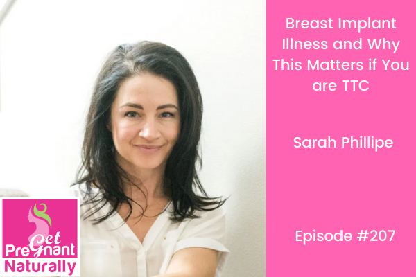 Breast Implant Illness and Why This Matters if You are TTC