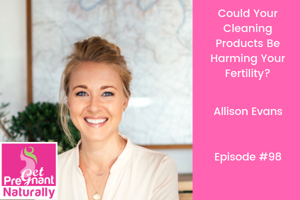 Are Your Cleaning Products Harming Your Fertility?