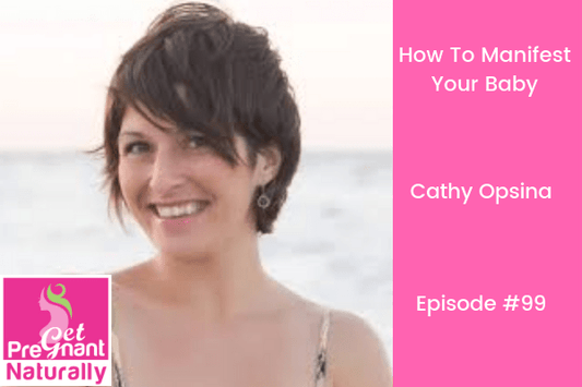 Learn How To Manifest Your Baby