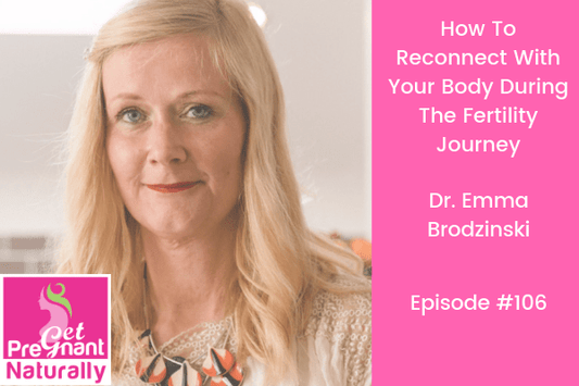 How To Reconnect To Your Body During The Fertility Journey