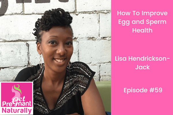 How To Improve Egg and Sperm Health
