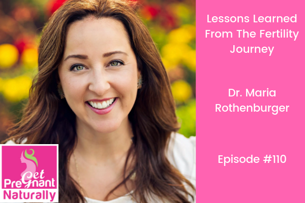 Lessons Learned From The Fertility Journey