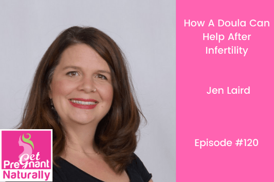 Why A Doula Can Help After Infertility