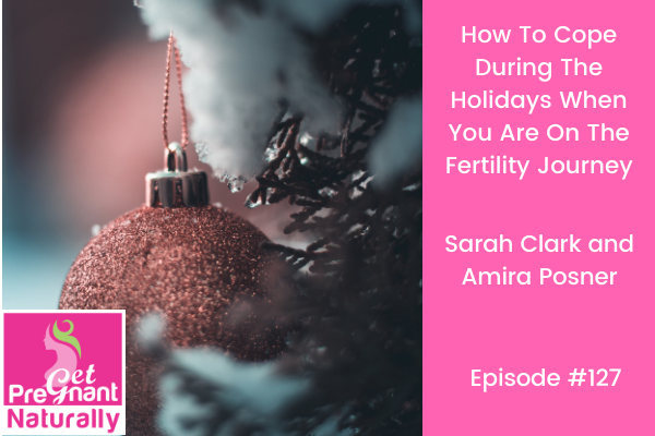 How To Cope During The Holidays When You Are On The Fertility Journey
