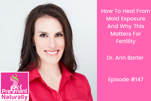 How To Heal From Mold Exposure And Why This Matters For Fertility