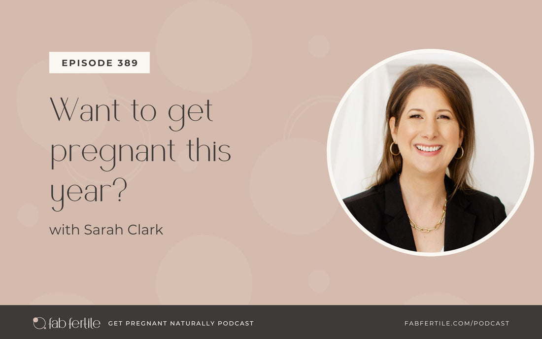 Want to get pregnant this year?