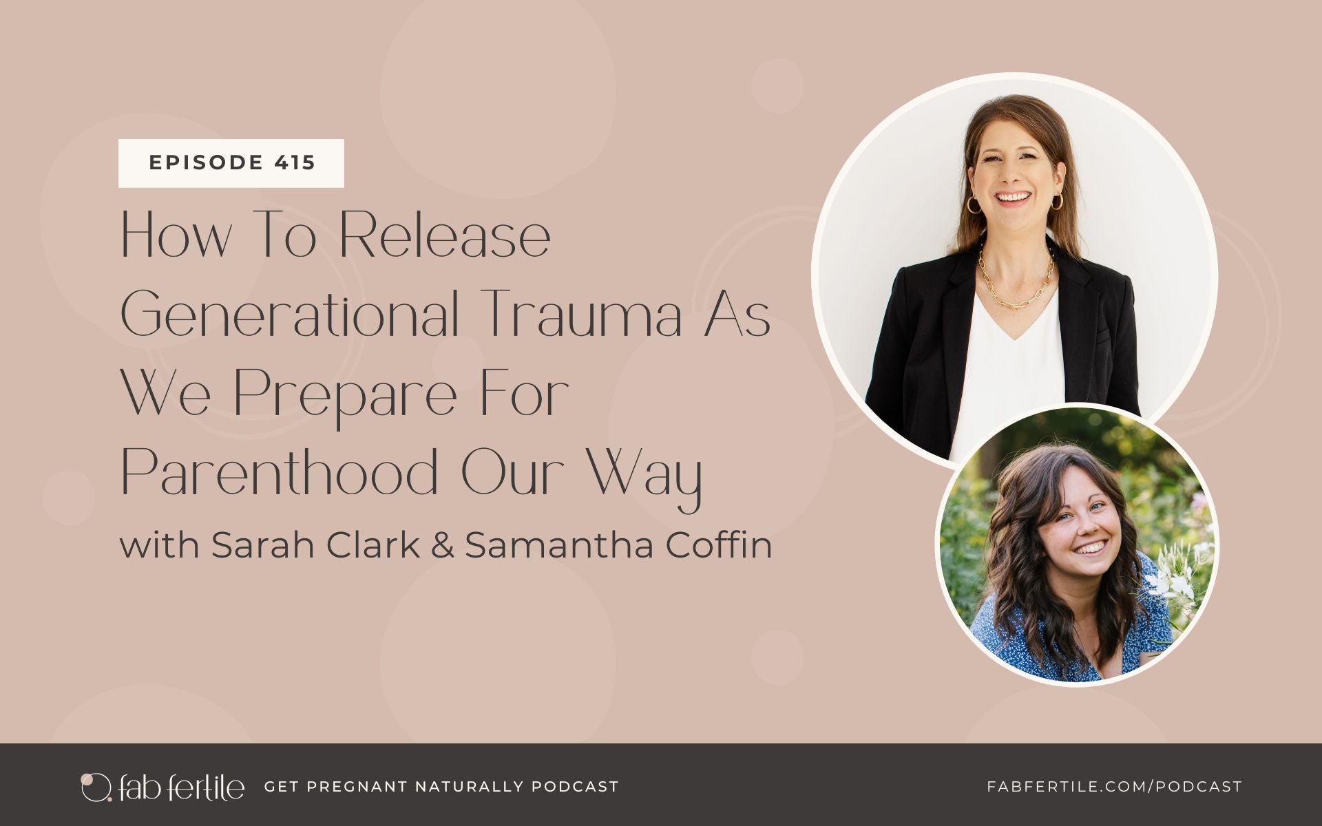How To Release Generational Trauma As We Prepare For Parenthood Our Way
