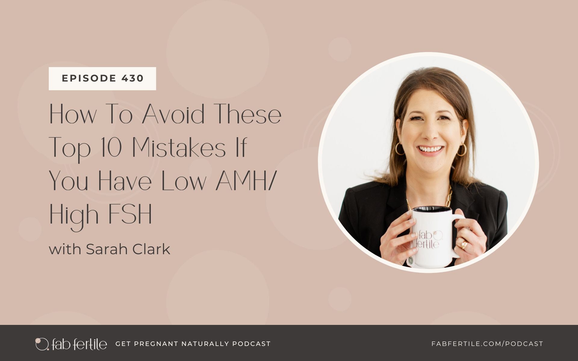 How To Avoid These Top 10 Mistakes If You Have Low AMH/High FSH