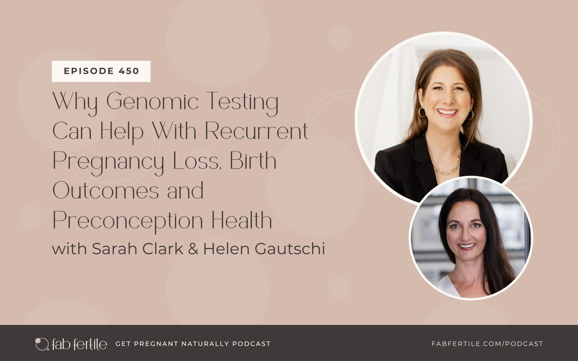 Why Genomic Testing Can Help With Recurrent Pregnancy Loss, Birth Outcomes and Preconception Health