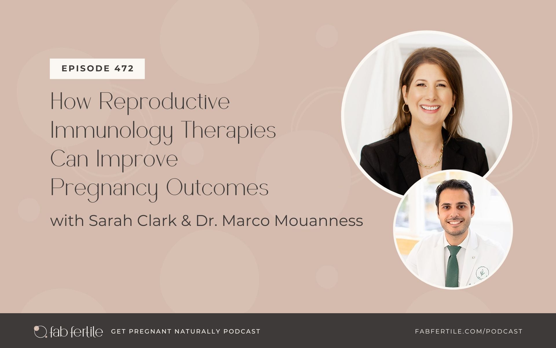 How Reproductive Immunology Therapies Can Improve Pregnancy Outcomes with Dr. Marco Mouanness