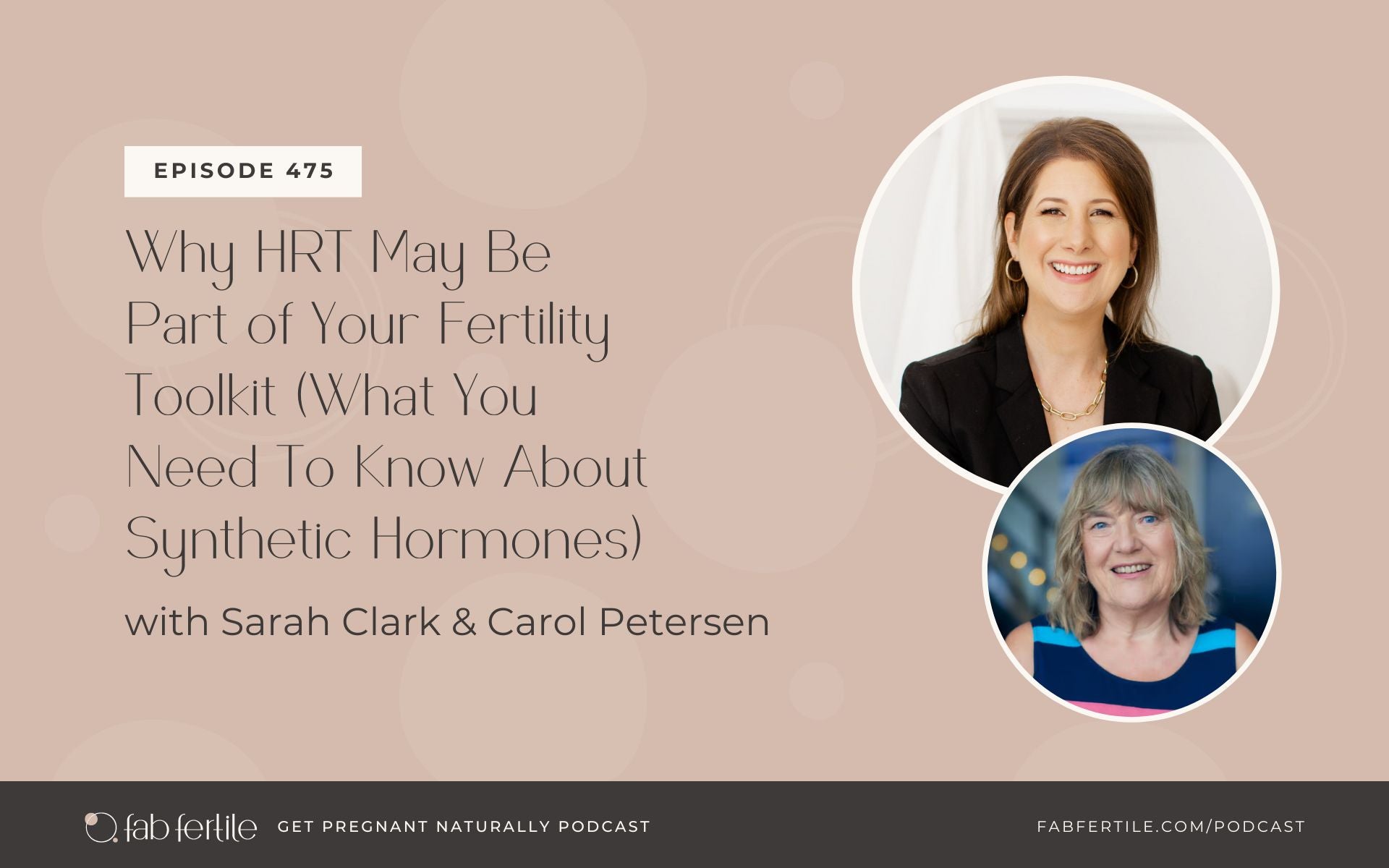 Why HRT May Be Part of Your Fertility Toolkit (What You Need To Know About Synthetic Hormones) with Carol Petersen