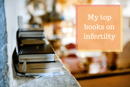My-top-books-on-infertility.png