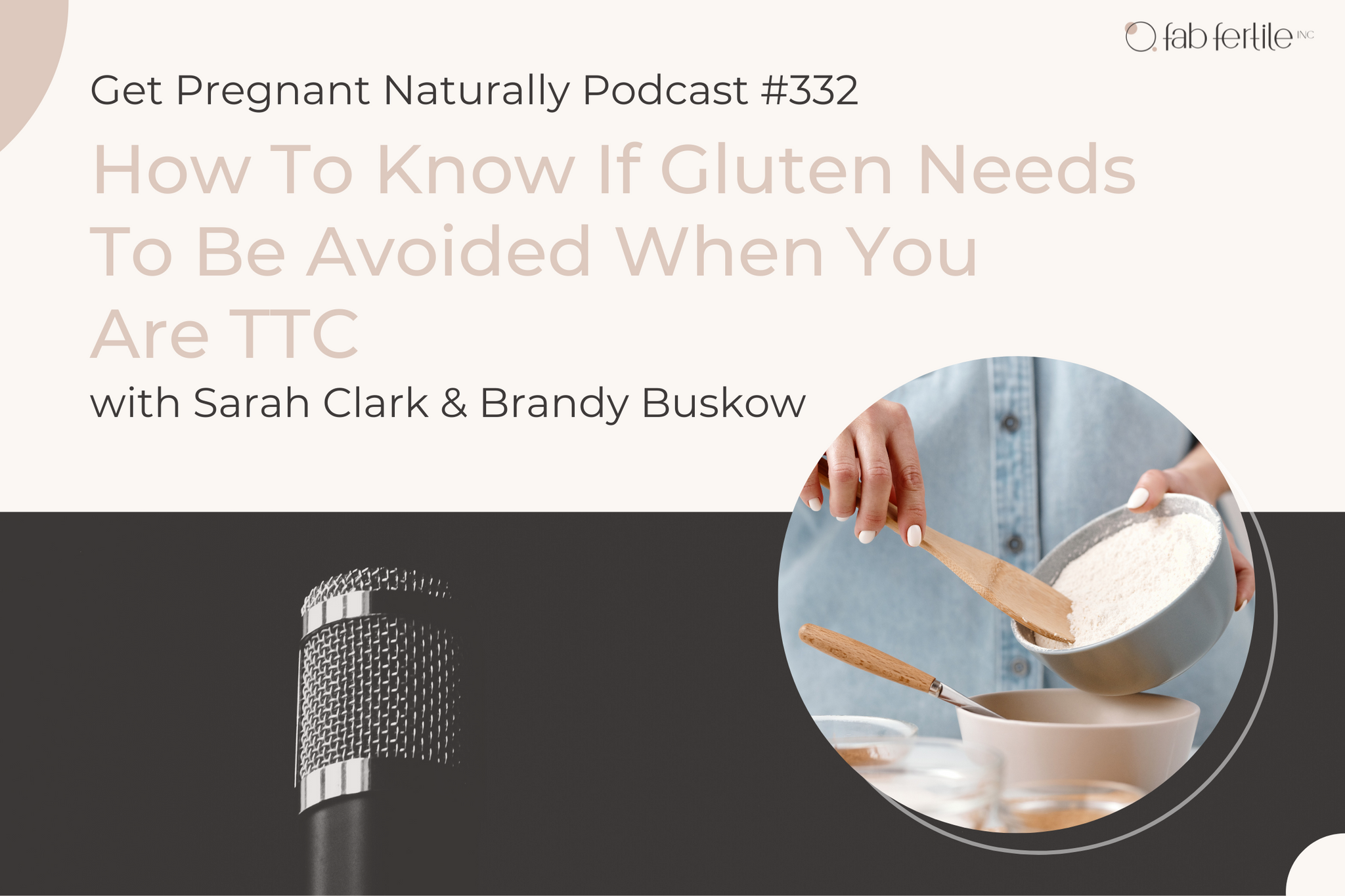 How To Know If Gluten Needs To Be Avoided When You Are TTC