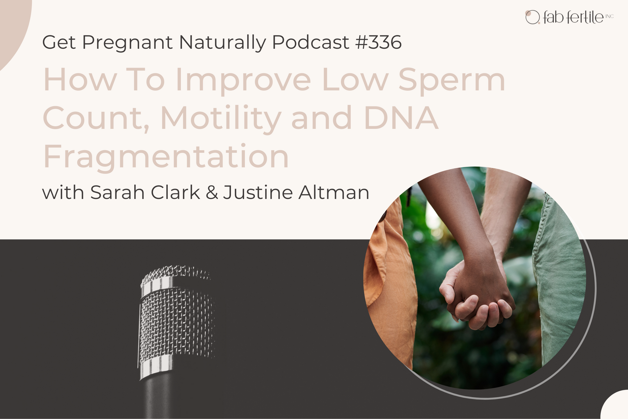 How To Improve Low Sperm Count, Motility and DNA Fragmentation