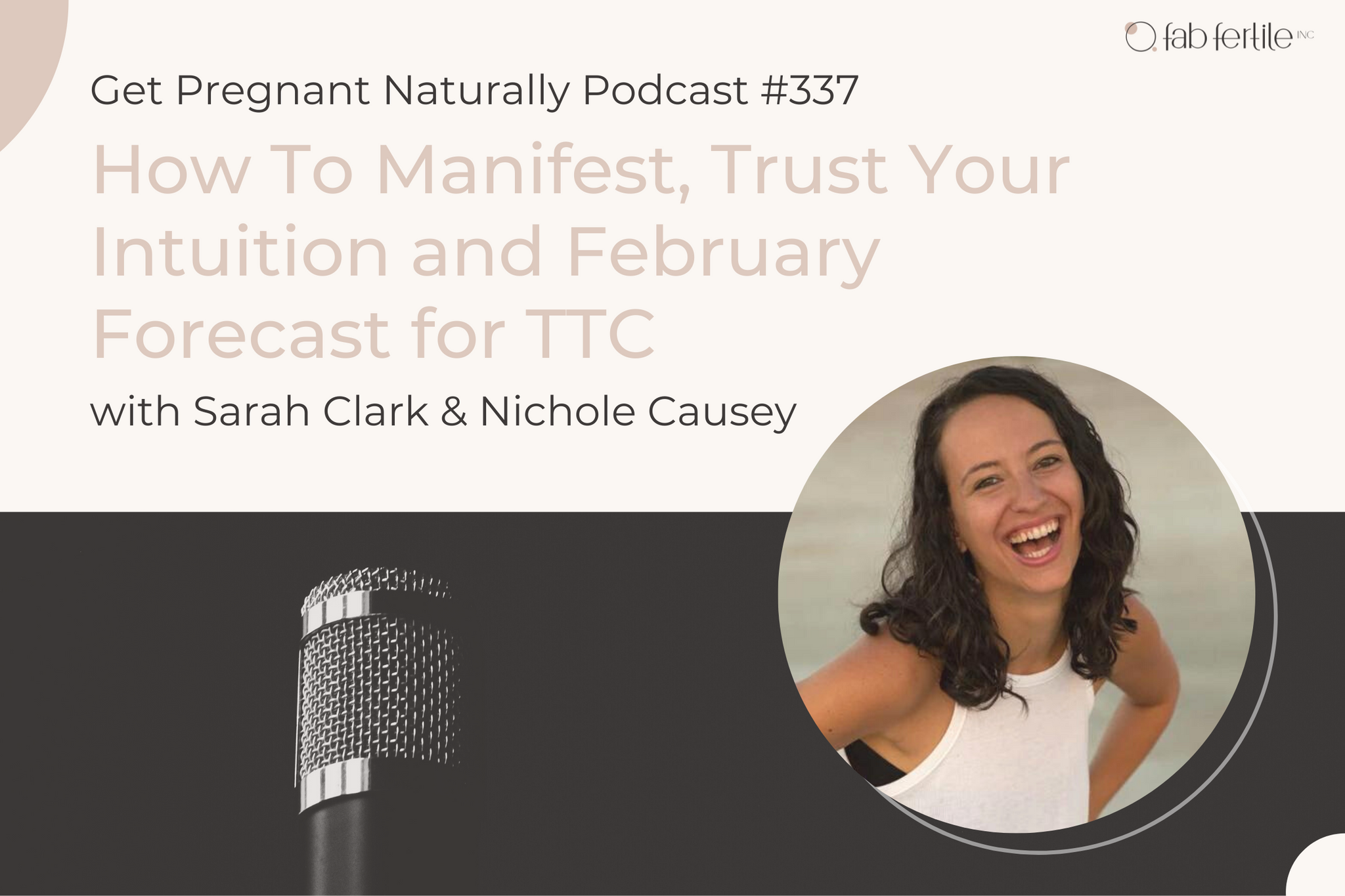 How To Manifest, Trust Your Intuition and February Forecast for TTC