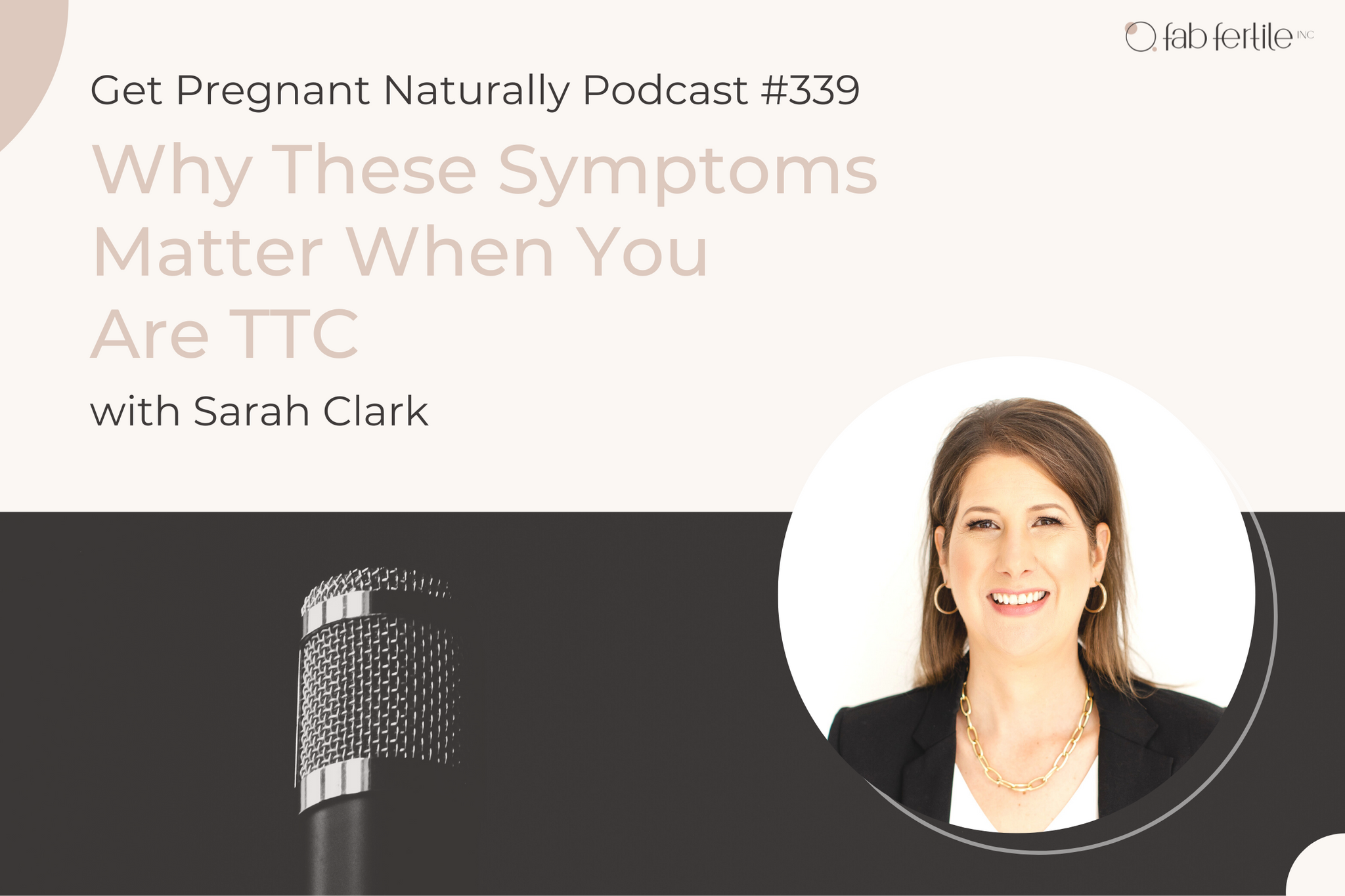 Why These Symptoms Matter When You Are TTC