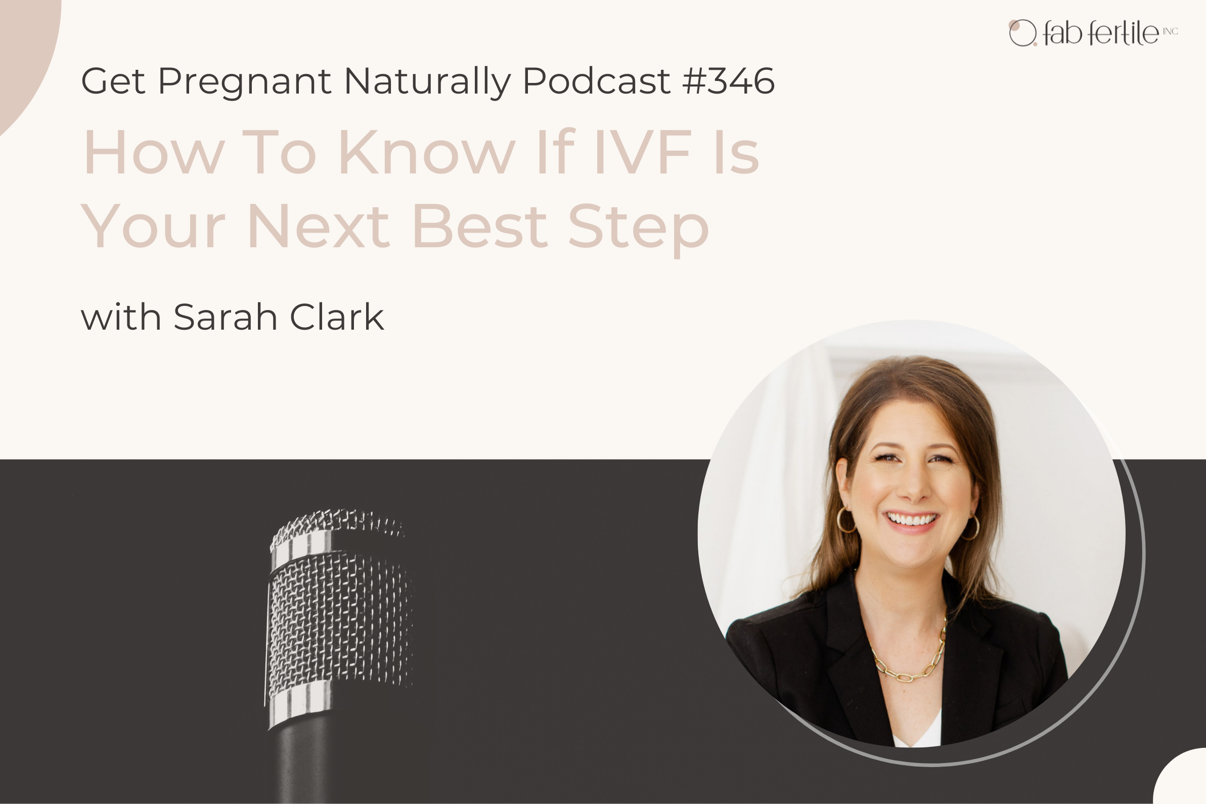 How To Know If Ivf Is Your Next Best Step Fab Fertile Inc 8736