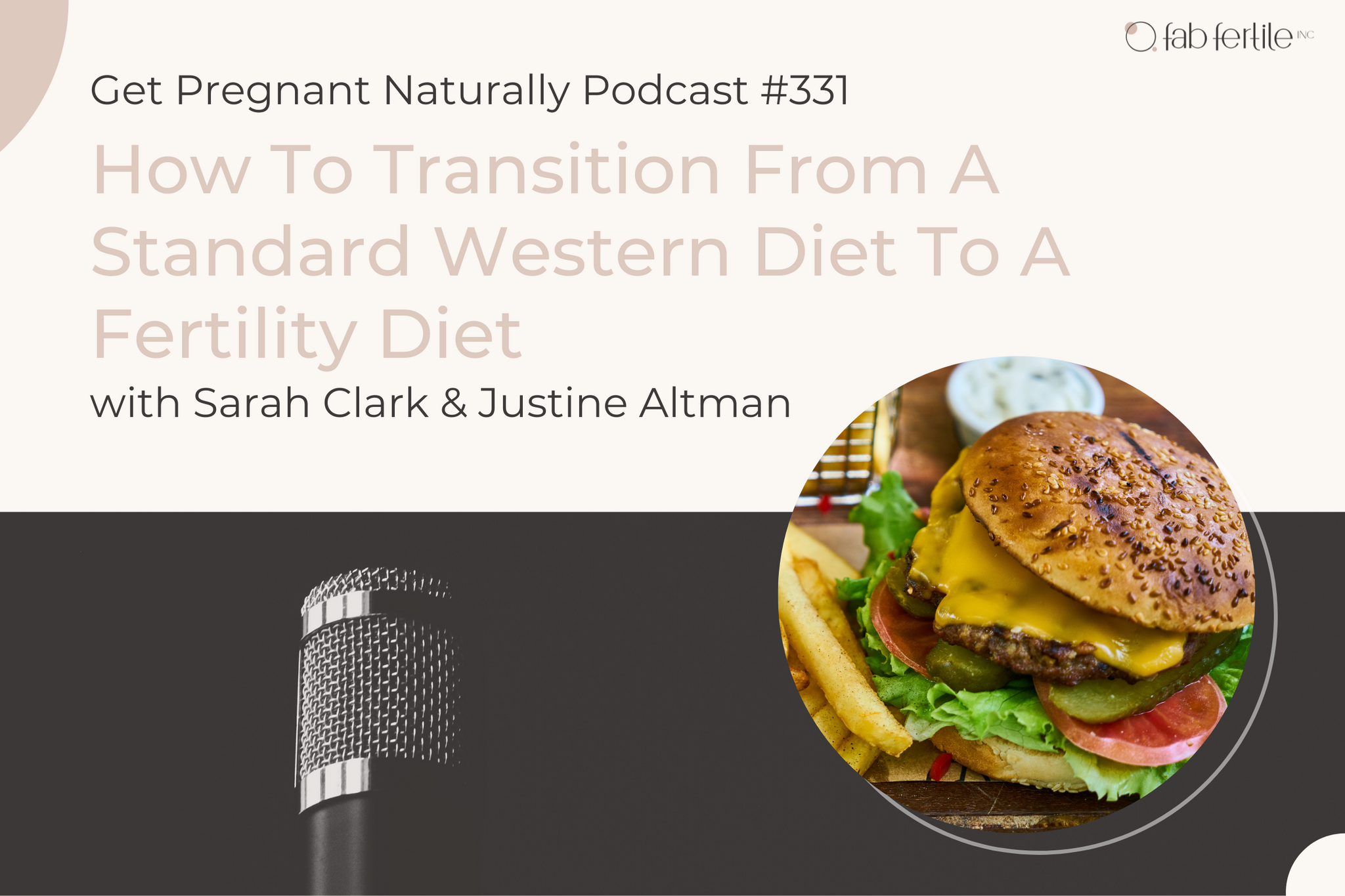 How To Transition From A Standard Western Diet To A Fertility Diet