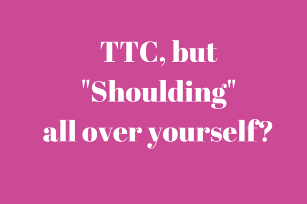 TTC--but--Shoulding--all-over-yourself-1.png