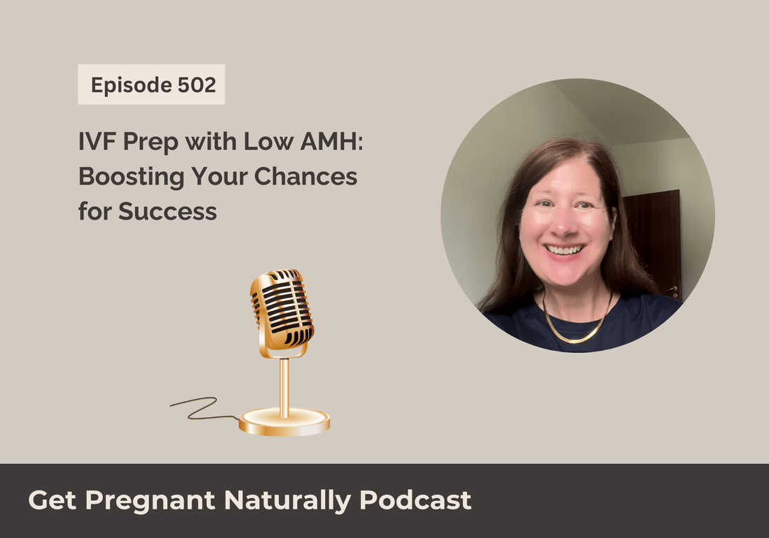 IVF Prep with Low AMH: Boosting Your Chances for Success