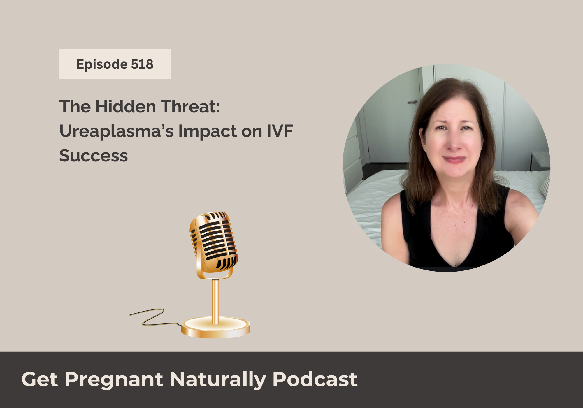 Sarah Clark recording Get Pregnant Naturally podcast on Ureaplasma, low AMH, egg quality, IVF failure, and functional fertility strategies.