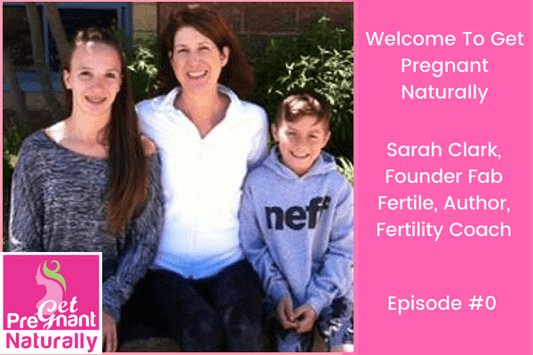 Welcome to Get Pregnant Naturally