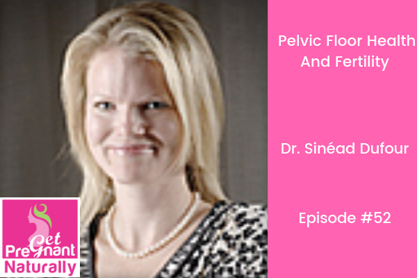 Pelvic Floor Health and Fertility